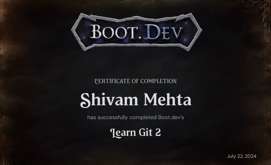 Shivam Mehta's Boot.dev Learn Git 2 certificate