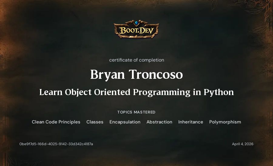 Bryan Troncoso's Boot.dev Learn Object Oriented Programming in Python certificate
