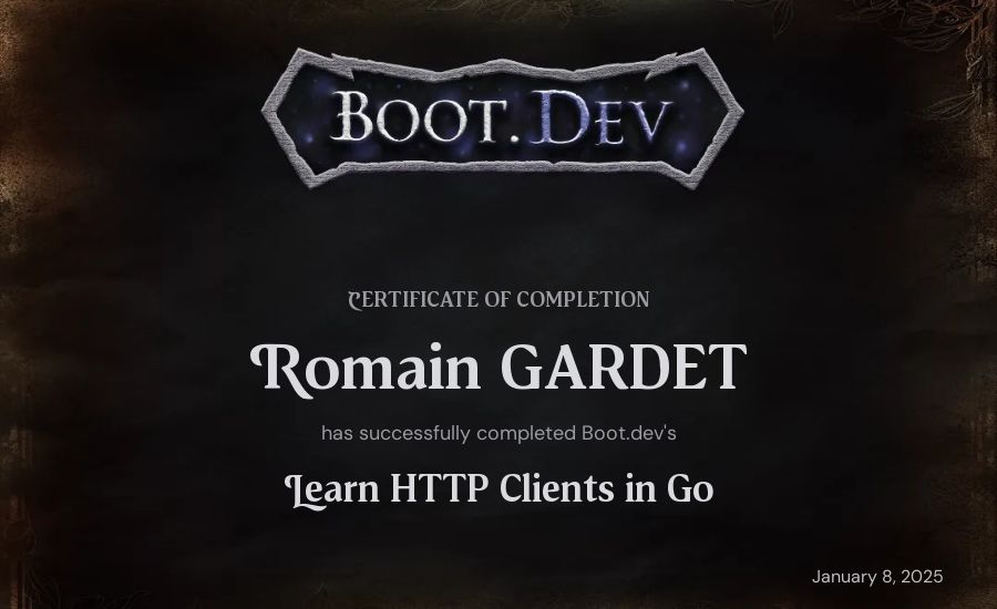 Romain GARDET's Boot.dev Learn HTTP Clients in Go certificate