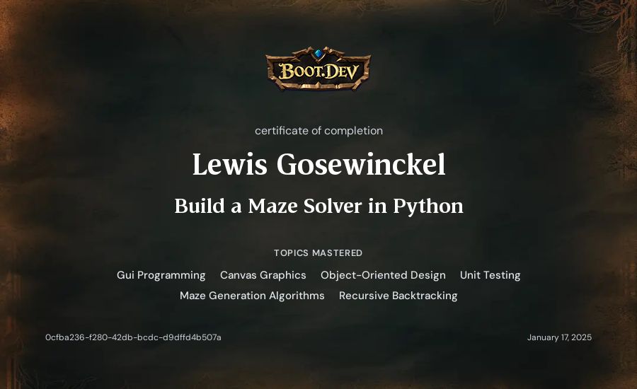 Lewis Gosewinckel's Boot.dev Build a Maze Solver in Python certificate