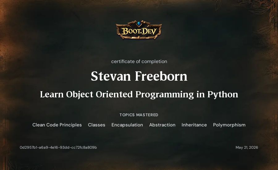 Stevan Freeborn's Boot.dev Learn Object Oriented Programming in Python certificate