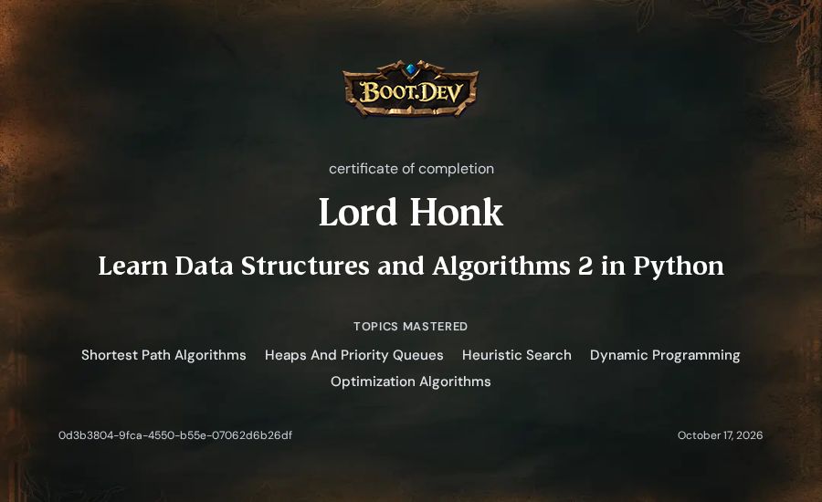 Lord Honk's Boot.dev Learn Data Structures and Algorithms 2 in Python certificate