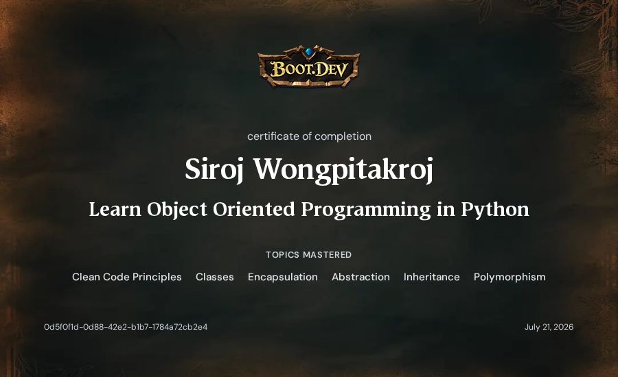 Siroj Wongpitakroj's Boot.dev Learn Object Oriented Programming in Python certificate