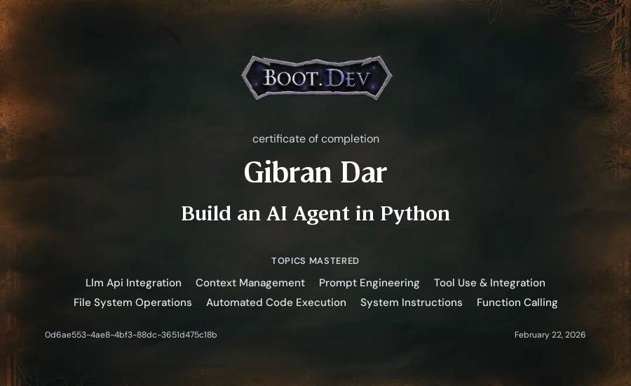 Gibran Dar's Boot.dev Build an AI Agent in Python certificate