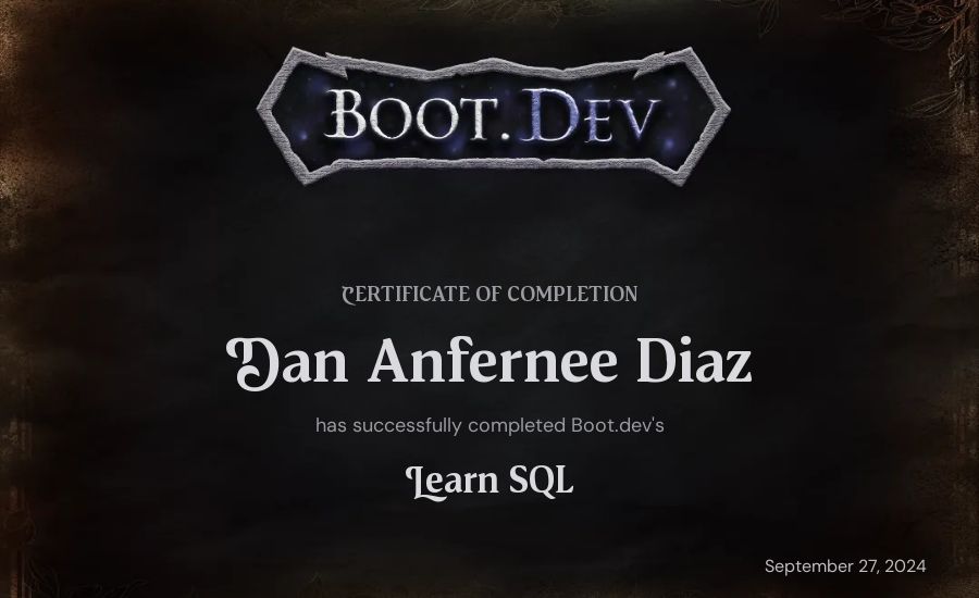 Dan Anfernee Diaz's Boot.dev Learn SQL certificate