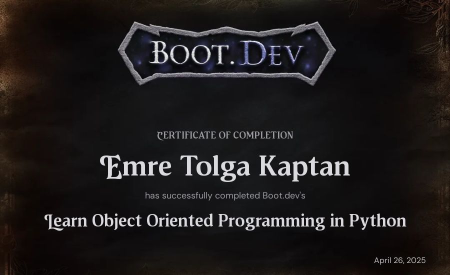 Emre Tolga Kaptan's Boot.dev Learn Object Oriented Programming in Python certificate