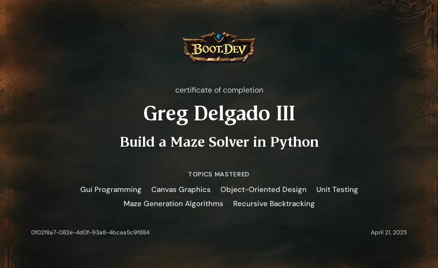 Greg Delgado III's Boot.dev Build a Maze Solver in Python certificate