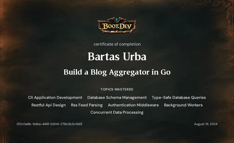 Bartas Urba's Boot.dev Build a Blog Aggregator in Go certificate