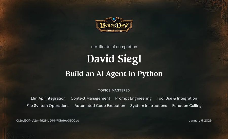 David Siegl's Boot.dev Build an AI Agent in Python certificate