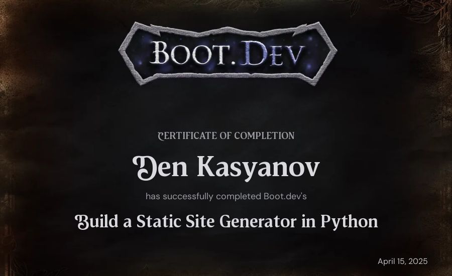Den Kasyanov's Boot.dev Build a Static Site Generator in Python certificate