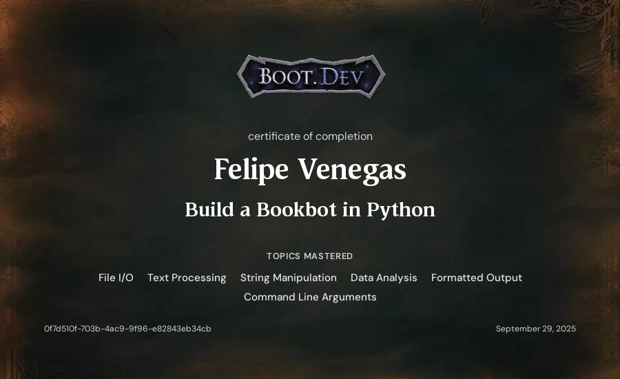Felipe Venegas's Boot.dev Build a BookBot in Python certificate