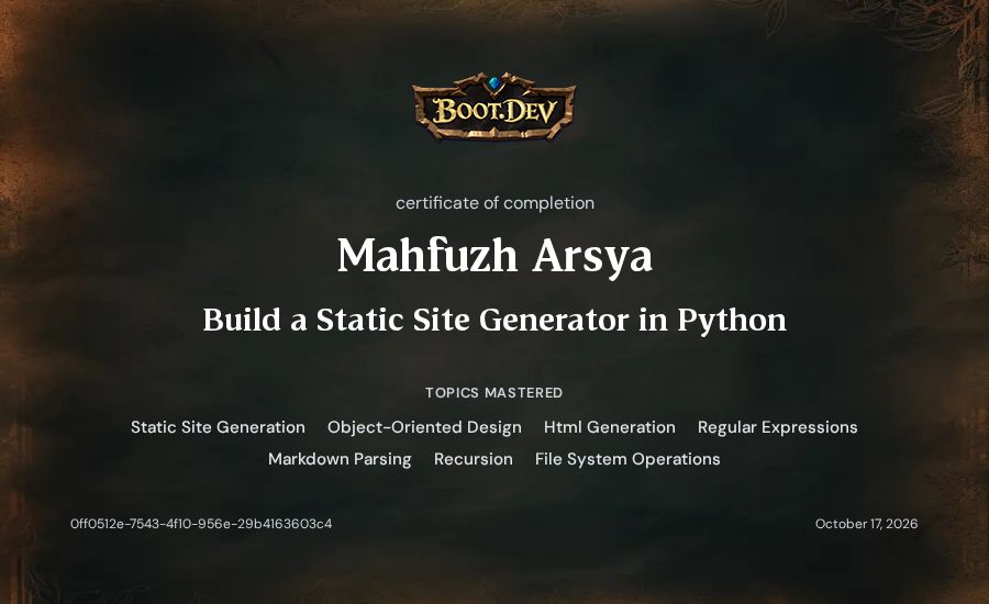 Mahfuzh Arsya's Boot.dev Build a Static Site Generator in Python certificate