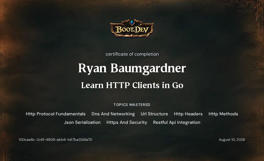 Ryan Baumgardner's Boot.dev Learn HTTP Clients in Go certificate