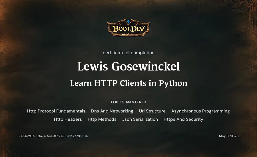 Lewis Gosewinckel's Boot.dev Learn HTTP Clients in Python certificate