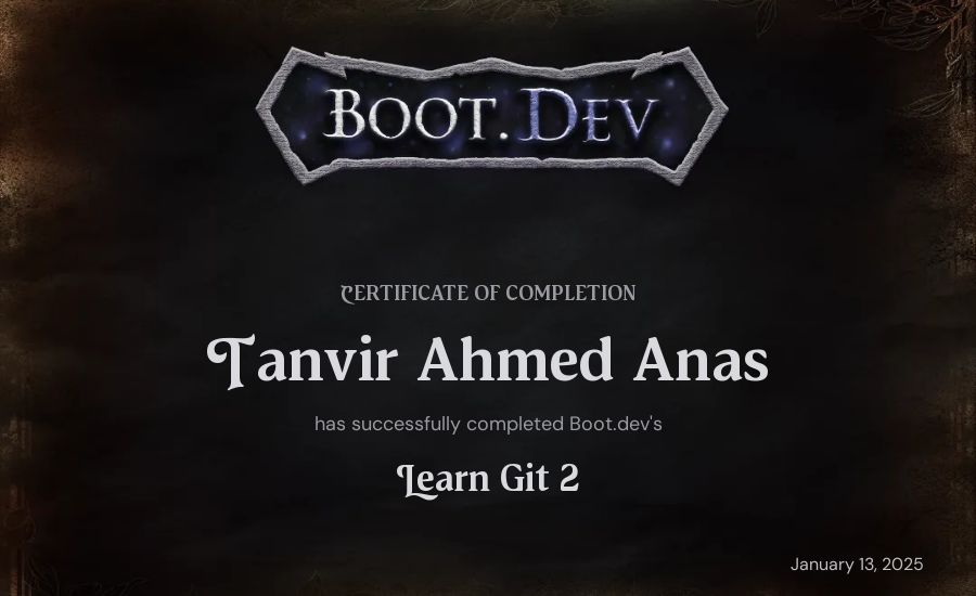 Tanvir Ahmed Anas's Boot.dev Learn Git 2 certificate