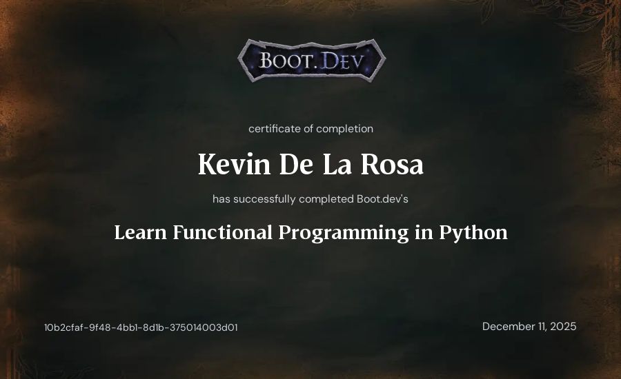 Kevin De La Rosa's Boot.dev Learn Functional Programming in Python certificate