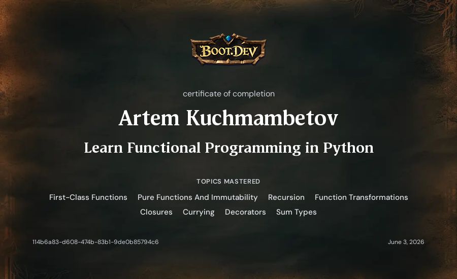 Artem Kuchmambetov's Boot.dev Learn Functional Programming in Python certificate