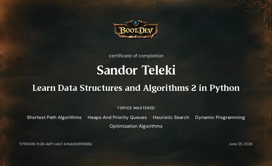 Sandor Teleki's Boot.dev Learn Data Structures and Algorithms 2 in Python certificate