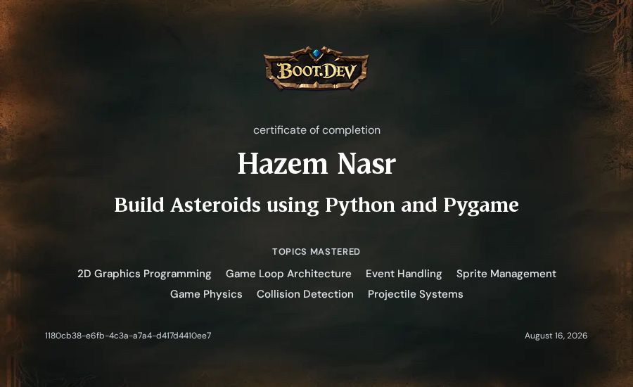 Hazem Nasr's Boot.dev Build Asteroids using Python and Pygame certificate