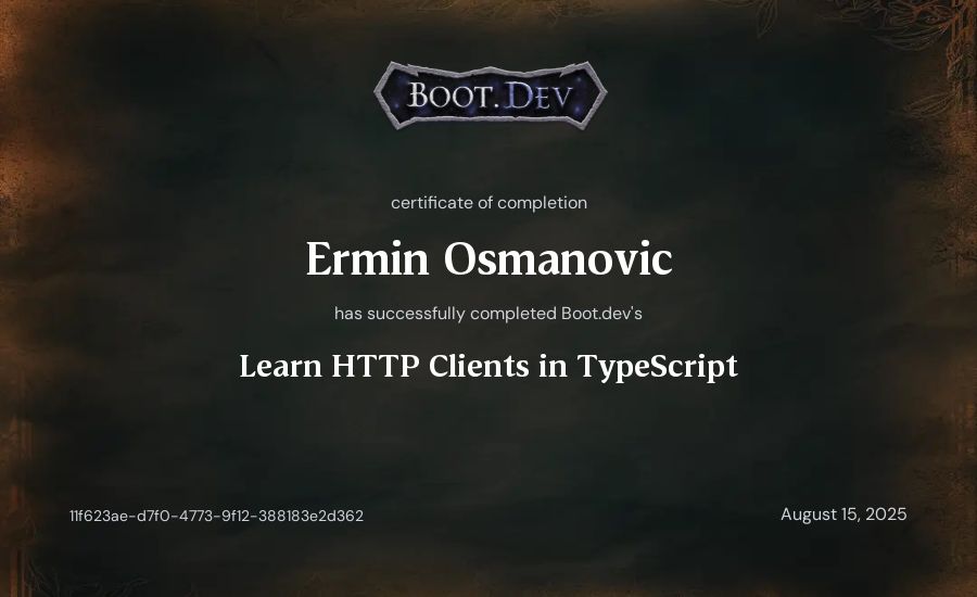 Ermin Osmanovic's Boot.dev Learn HTTP Clients in TypeScript certificate
