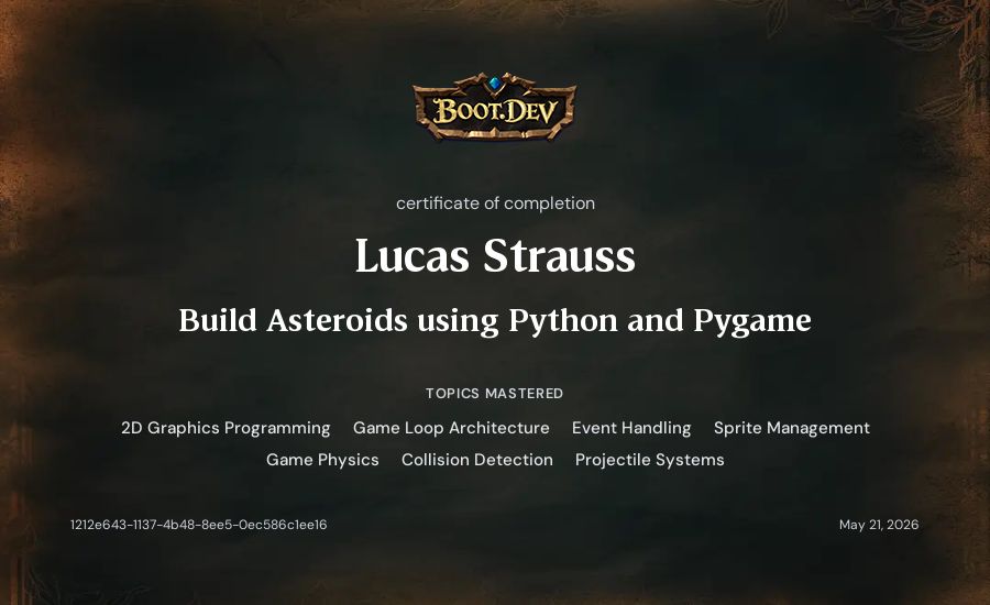Lucas Strauss's Boot.dev Build Asteroids using Python and Pygame certificate