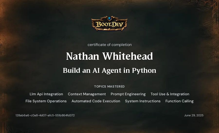 Nathan Whitehead's Boot.dev Build an AI Agent in Python certificate