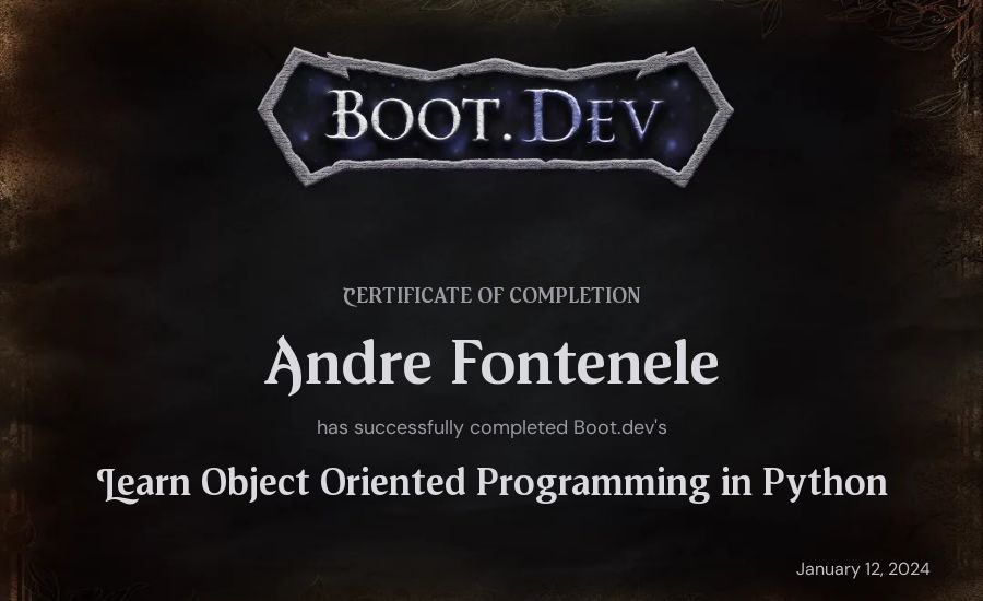 Andre Fontenele's Boot.dev Learn Object Oriented Programming in Python certificate