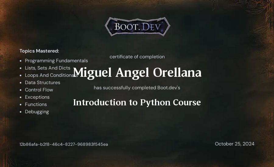 Miguel Angel Orellana's Boot.dev Introduction to Python Course certificate