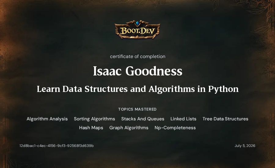 Isaac Goodness's Boot.dev Learn Data Structures and Algorithms in Python certificate