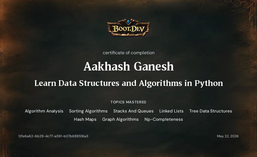 Aakhash Ganesh's Boot.dev Learn Data Structures and Algorithms in Python certificate