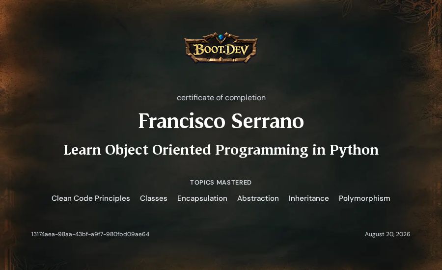 Francisco Serrano's Boot.dev Learn Object Oriented Programming in Python certificate