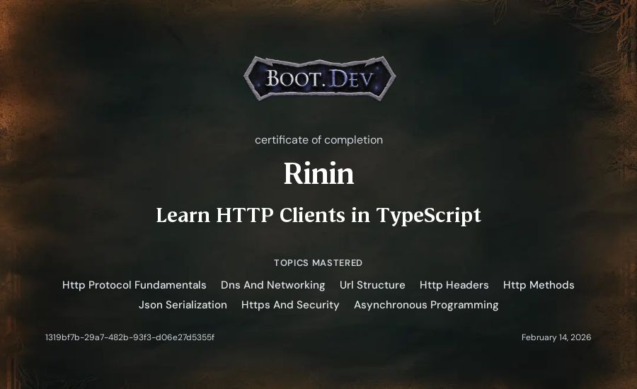 Rinin's Boot.dev Learn HTTP Clients in TypeScript certificate