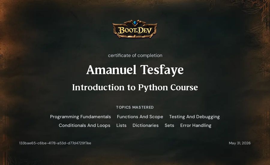 Amanuel Tesfaye's Boot.dev Introduction to Python Course certificate