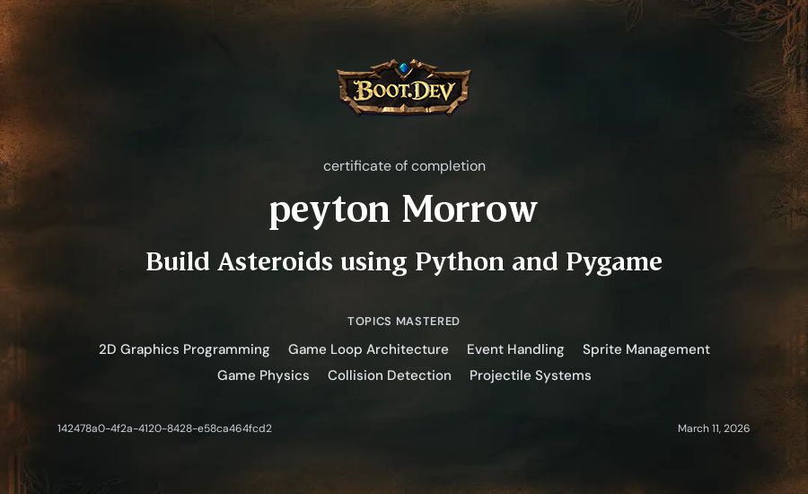 peyton Morrow's Boot.dev Build Asteroids using Python and Pygame certificate