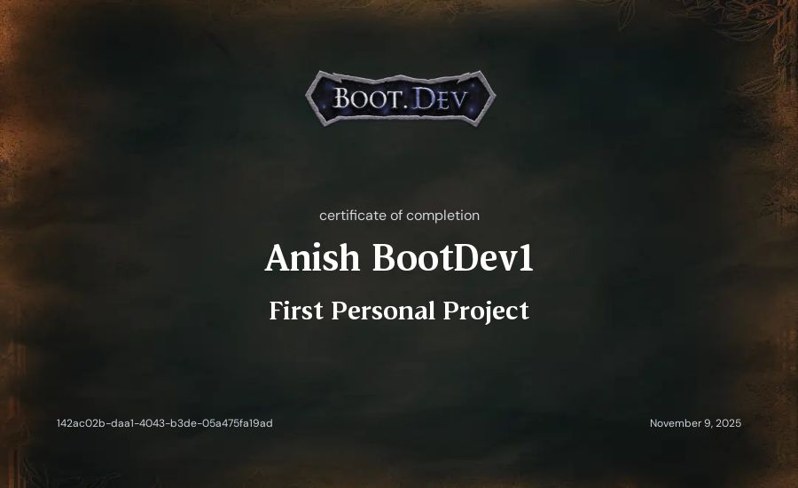 Anish BootDev1's Boot.dev First Personal Project certificate