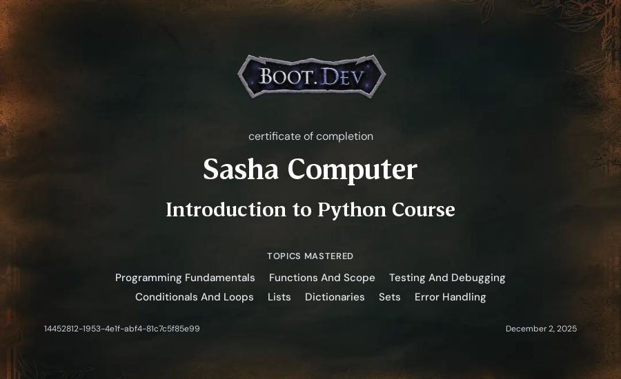 Sasha Computer's Boot.dev Introduction to Python Course certificate