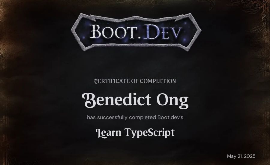 Benedict Ong's Boot.dev Learn TypeScript certificate