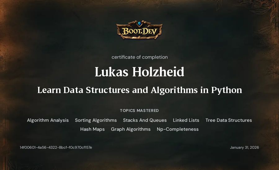 Lukas Holzheid's Boot.dev Learn Data Structures and Algorithms in Python certificate