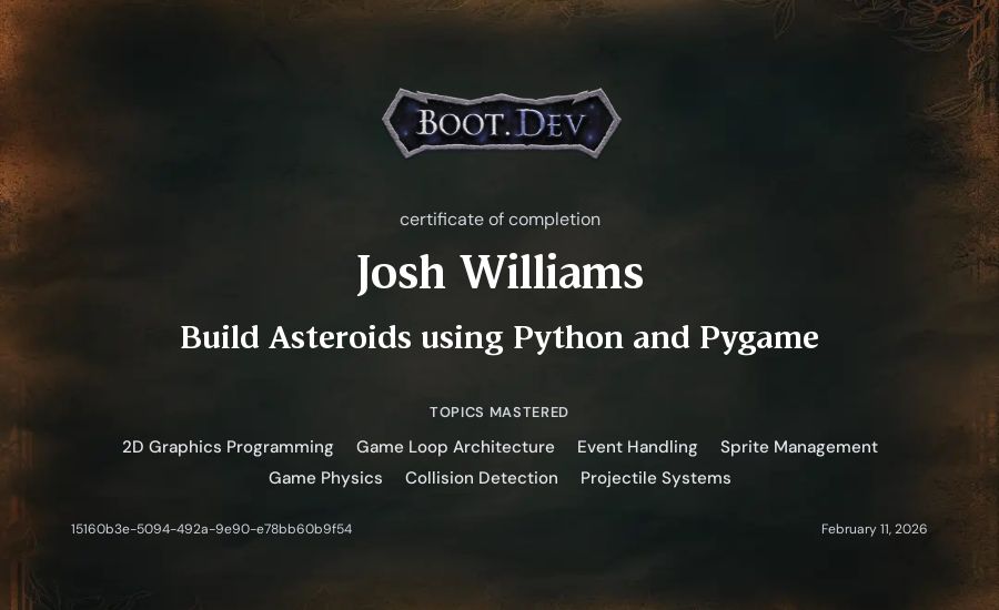 Josh Williams's Boot.dev Build Asteroids using Python and Pygame certificate