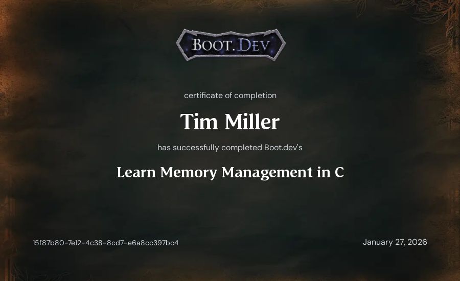 Tim Miller's Boot.dev Learn Memory Management in C certificate