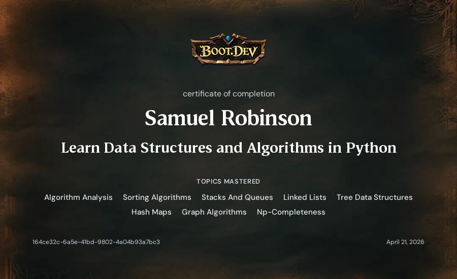Samuel Robinson's Boot.dev Learn Data Structures and Algorithms in Python certificate