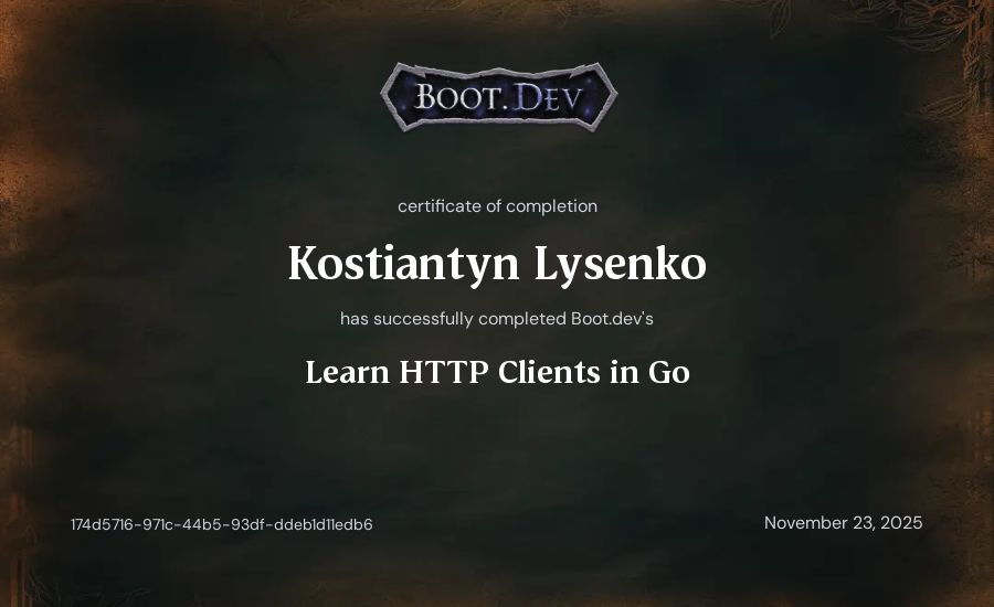 Kostiantyn Lysenko's Boot.dev Learn HTTP Clients in Go certificate