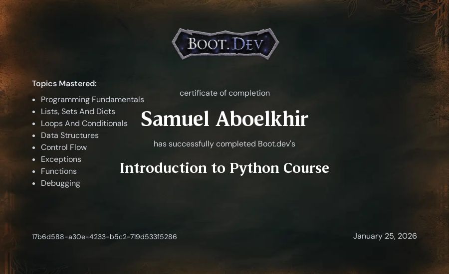 Samuel Aboelkhir's Boot.dev Introduction to Python Course certificate