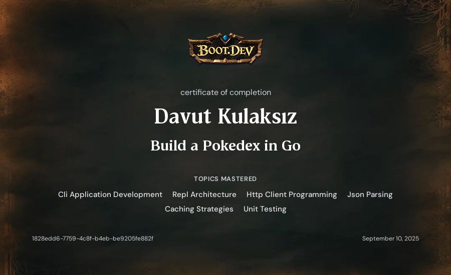 Davut Kulaksız's Boot.dev Build a Pokedex in Go certificate