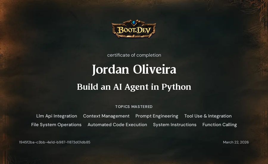 Jordan Oliveira's Boot.dev Build an AI Agent in Python certificate