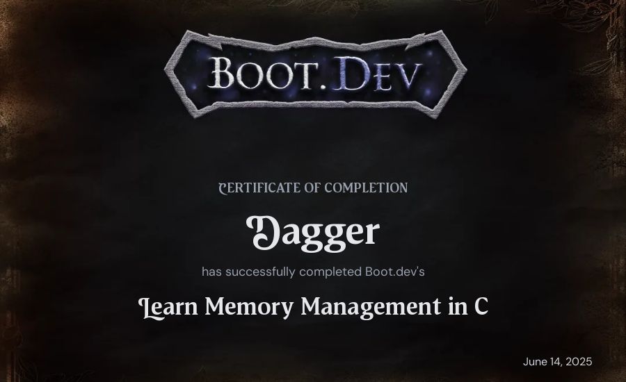 Dagger's Boot.dev Learn Memory Management in C certificate
