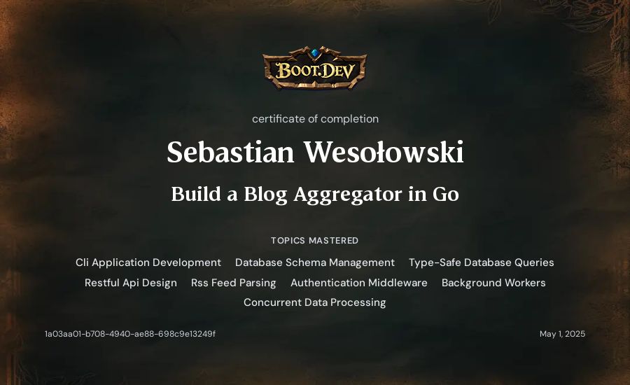 Sebastian Wesołowski's Boot.dev Build a Blog Aggregator in Go certificate