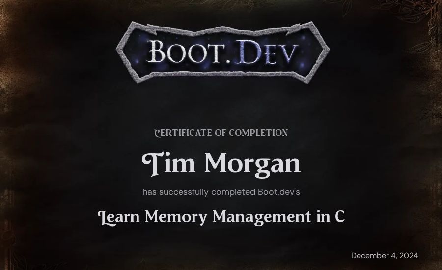 Tim Morgan's Boot.dev Learn Memory Management in C certificate