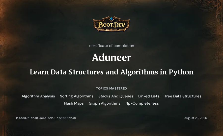 Aduneer's Boot.dev Learn Data Structures and Algorithms in Python certificate
