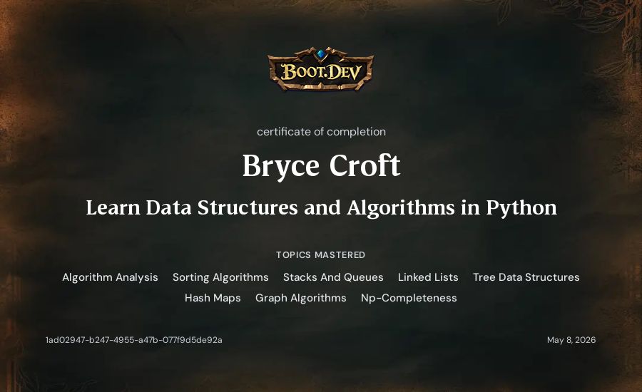 Bryce Croft's Boot.dev Learn Data Structures and Algorithms in Python certificate